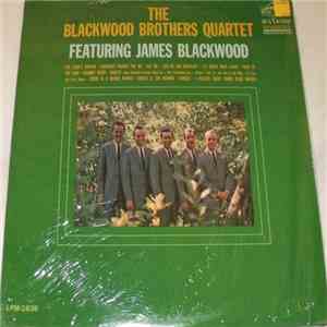 The Blackwood Brothers Quartet - Featuring James Blackwood mp3 album