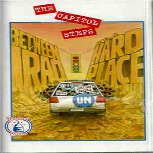 The Capitol Steps - Between Iraq And A Hard Place mp3 album