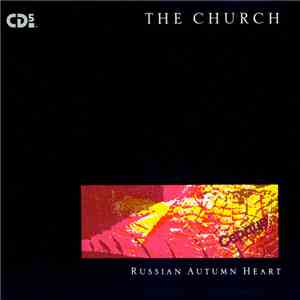 The Church - Russian Autumn Heart mp3 album
