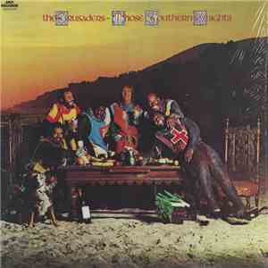 The Crusaders - Those Southern Knights mp3 album