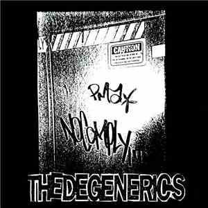 The Degenerics - No Comply mp3 album