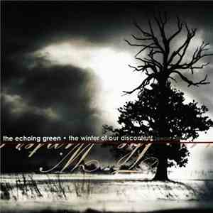 The Echoing Green - The Winter Of Our Discontent (Special Edition) mp3 album