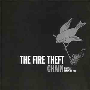 The Fire Theft - Chain mp3 album