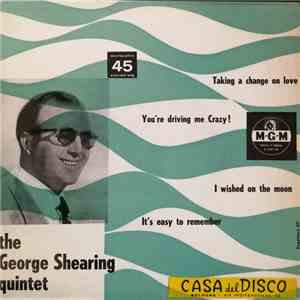 The George Shearing Quintet, Billy Eckstine, Teddi King - Taking A Chance On Love mp3 album
