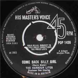 The Harbour Lites - Come Back Silly Girl mp3 album
