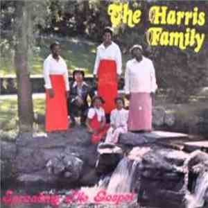 The Harris Family - Spreading the gospel mp3 album