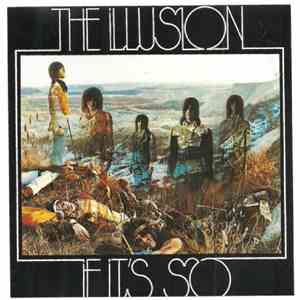 The Illusion - If It's So mp3 album