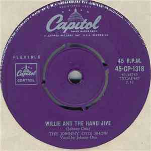 The Johnny Otis Show - Willie And The Hand Jive mp3 album