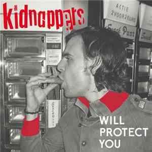 The Kidnappers - Will Protect You mp3 album