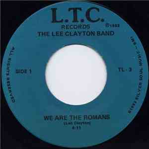 The Lee Clayton Band - We Are The Romans mp3 album
