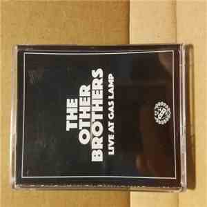 The Other Brothers - Live At Gas Lamp mp3 album