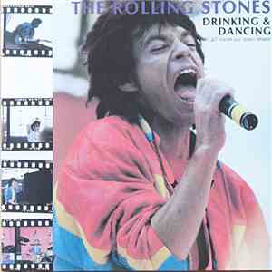 The Rolling Stones - Drinking & Dancing ...All Inside Our Crazy Dream mp3 album