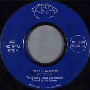 The Sandpiper Chorus And Orchestra - Speak A Little Spanish mp3 album