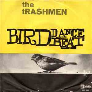 The Trashmen - Bird Dance Beat mp3 album