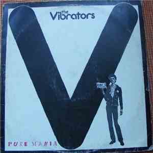 The Vibrators - Pure Mania mp3 album