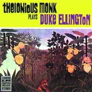 Thelonious Monk - Thelonious Monk Plays Duke Ellington mp3 album