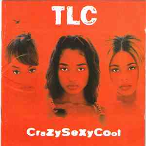TLC - CrazySexyCool mp3 album
