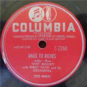 Tony Bennett With Percy Faith And His Orchestra - Rags To Riches / Here Comes That Heartache Again mp3 album