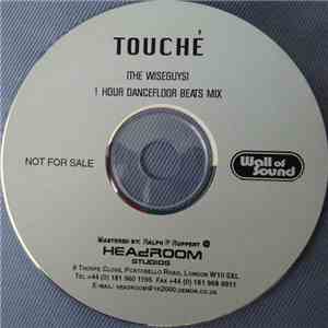 Touché (The Wiseguys) - 1 Hour Hip Hop Mix mp3 album