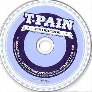 T-Pain Featuring Chris Brown  - Freeze mp3 album