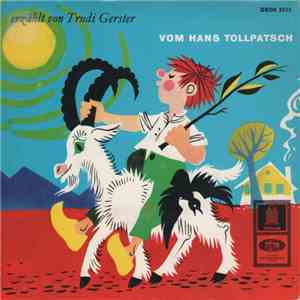 Trudi Gerster - Vom Hans Tollpatsch mp3 album