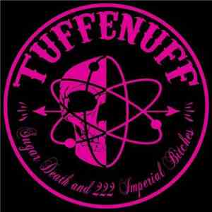 Tuff Enuff - Sugar Death And 222 Imperial Bitches mp3 album