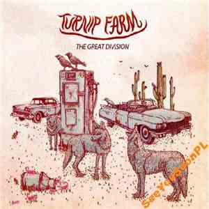Turnip Farm - The Great Division mp3 album
