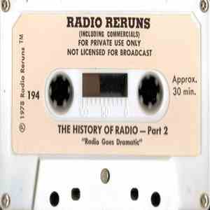 Unknown Artist - The History Of Radio - Part 2 "Radio Goes Dramatic" mp3 album