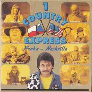 Various - 1 Country Express Praha - Nashville mp3 album