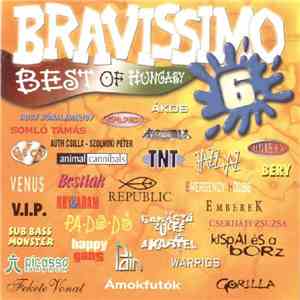 Various - Bravissimo 6. - Best Of Hungary mp3 album