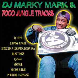 Various - DJ Marky Mark & Toco Jungle Tracks mp3 album