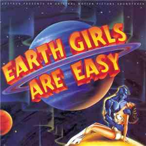 Various - Earth Girls Are Easy (Original Motion Picture Soundtrack) mp3 album