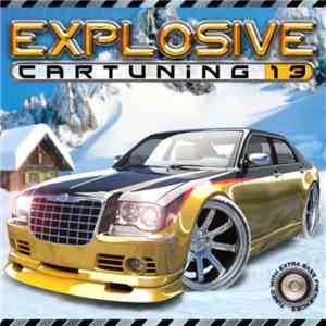 Various - Explosive Car Tuning 13 mp3 album