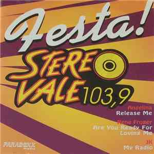 Various - Festa Stereo Vale 103,9 mp3 album