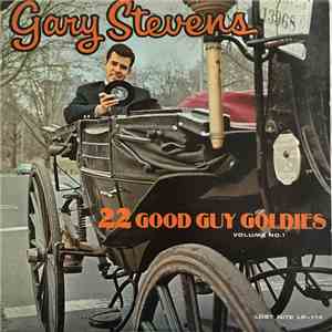 Various - Gary Stevens Presents 22 Good Guy Oldies Volume I mp3 album