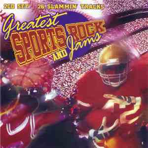 Various - Greatest Sports Rock And Jams mp3 album