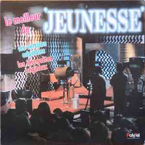 Various - Le Meilleur de Jeunesse mp3 album