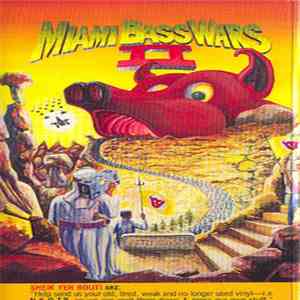 Various - Miami Bass Wars II - Battle Of The Boom mp3 album