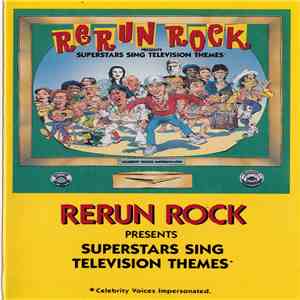 Various - Rerun Rock - Superstars Sing Television Themes mp3 album