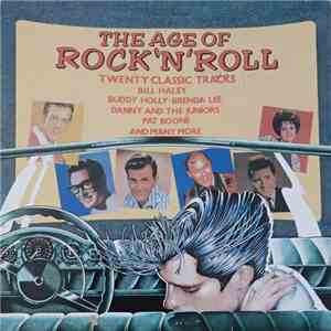 Various - The Age Of Rock 'n' Roll mp3 album