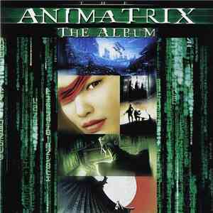 Various - The Animatrix (The Album) mp3 album