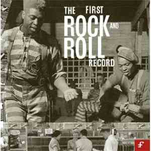 Various - The First Rock And Roll Record mp3 album