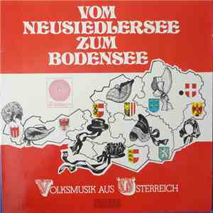 Various - Vom Neusiedlersee Zum Bodensee (Volksmusik Aus Österreich) mp3 album
