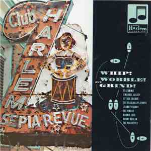 Various - Whip! Wobble! And Grind! mp3 album