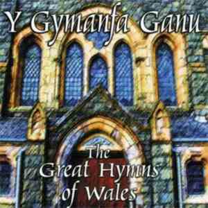 Various - Y Gymanfa Ganu: Great Hymns Of Wales mp3 album