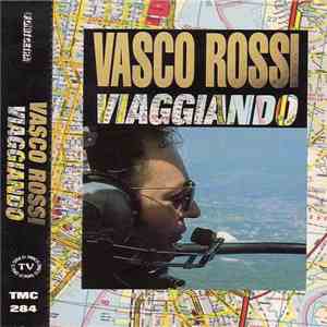 Vasco Rossi - Viaggiando mp3 album