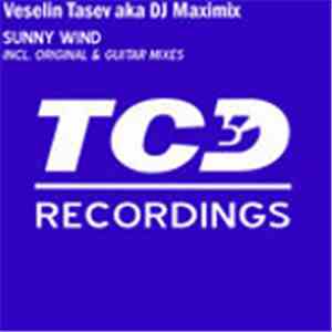 Veselin Tasev aka DJ Maximix  - Sunny Wind mp3 album
