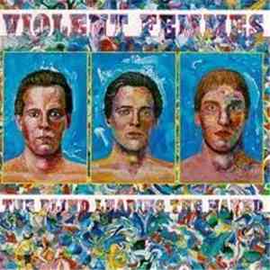 Violent Femmes - The Blind Leading The Naked mp3 album