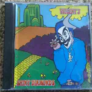 Violent J - Shiny Diamonds mp3 album