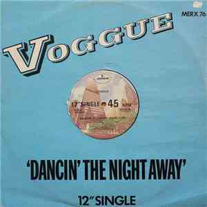 Voggue - Dancin' The Night Away mp3 album